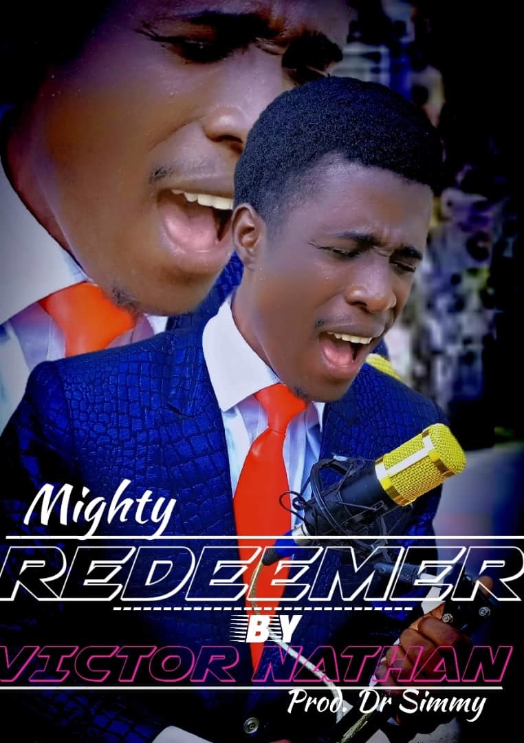 Mighty Redeemer - Victor Nathan lyrics