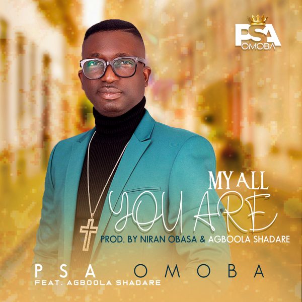 Album My all You are - Agboola Shadare