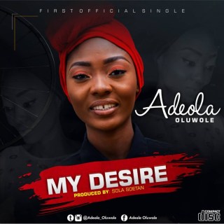 Album My desire - Adeola Oluwole