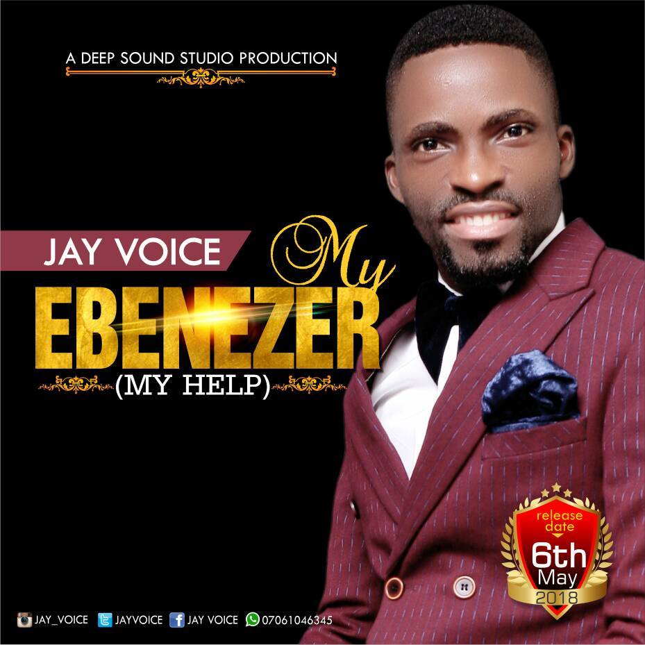 My Ebenezer - Jay Voice lyrics