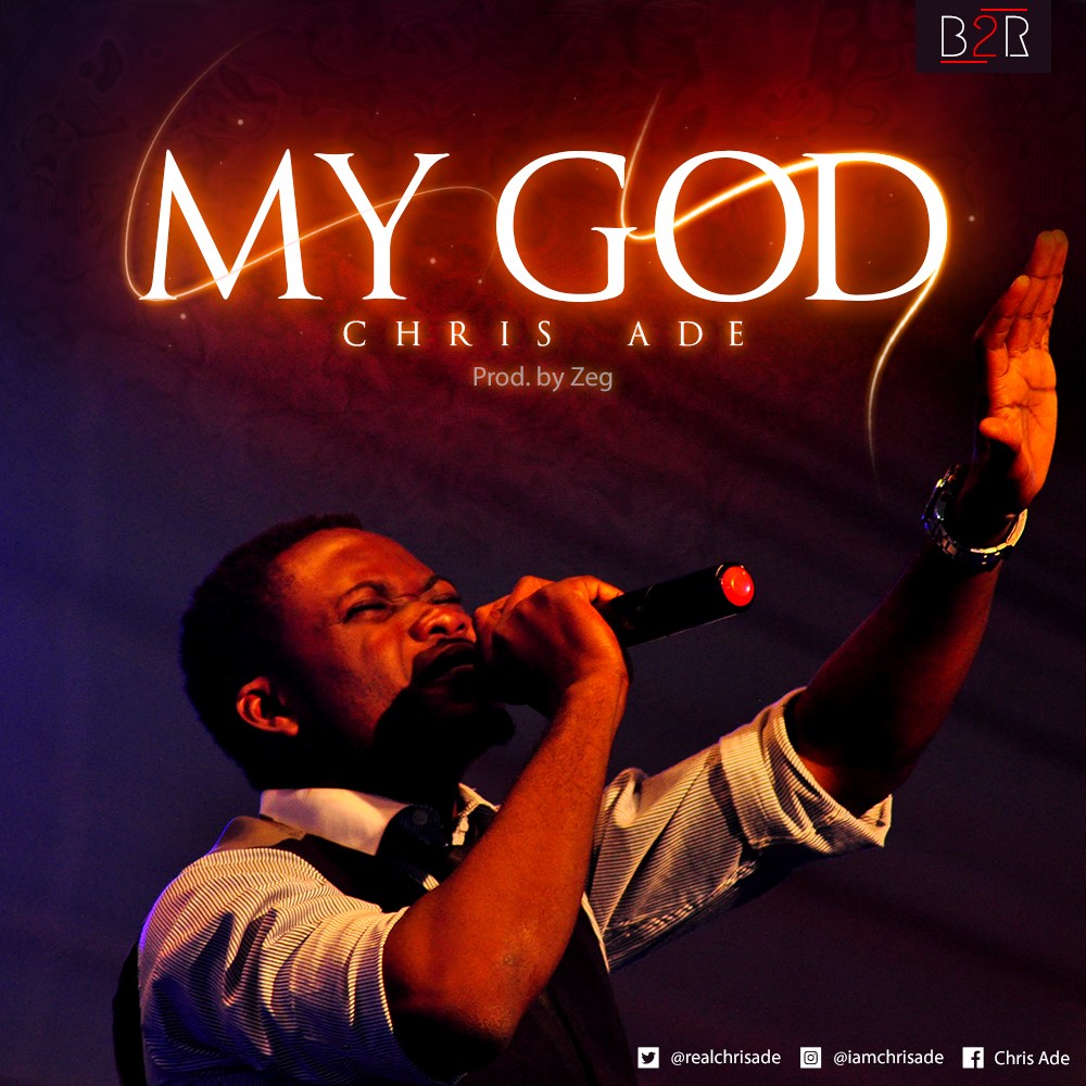 Album My God - Chris Ade