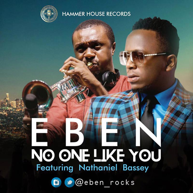 No One Like You - Eben lyrics