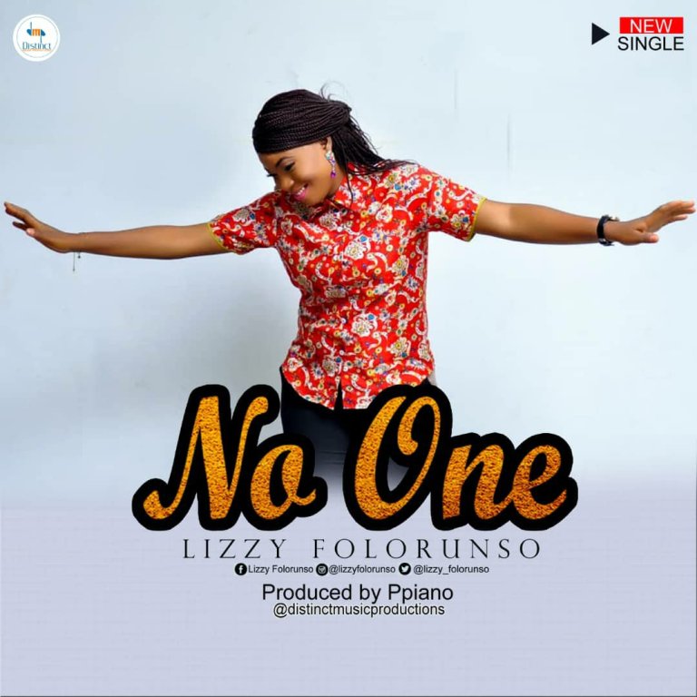 No one - Lizzy Folorunso lyrics