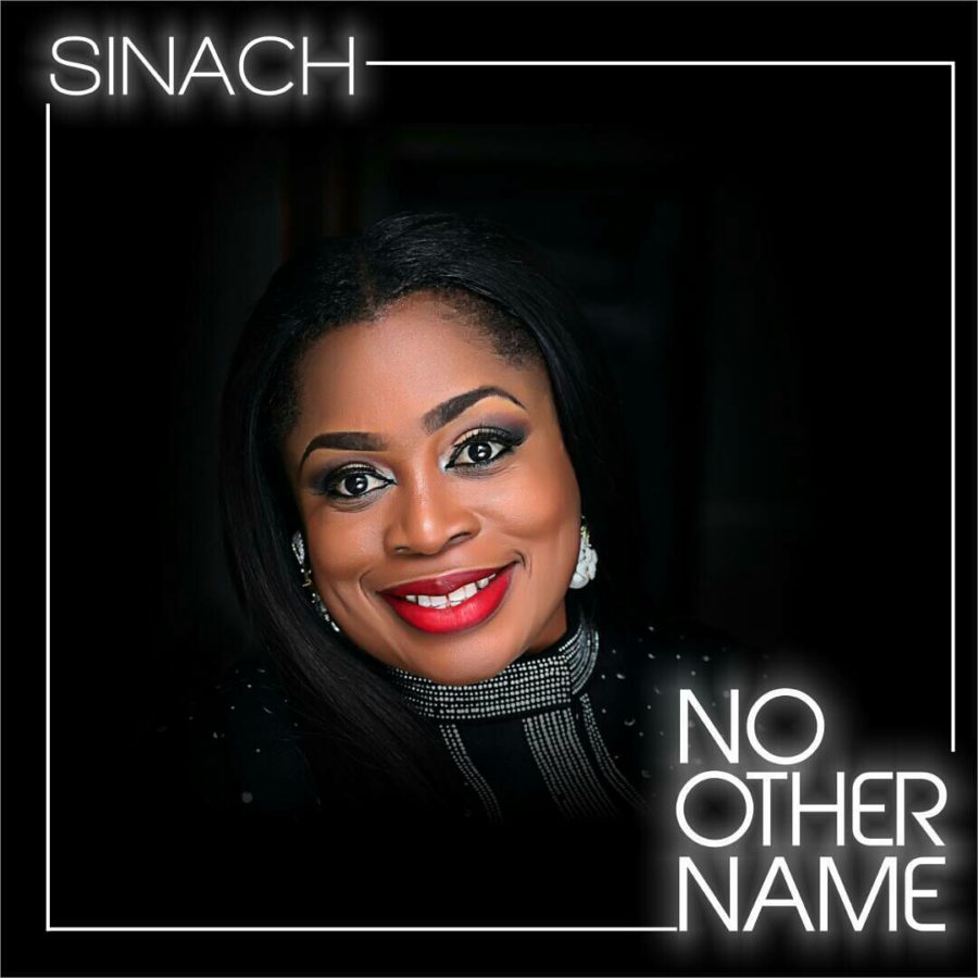 Sinach Lyrics No Other Name