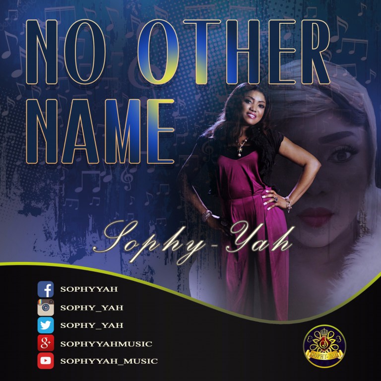 No Other Name - Sophy-Yah lyrics