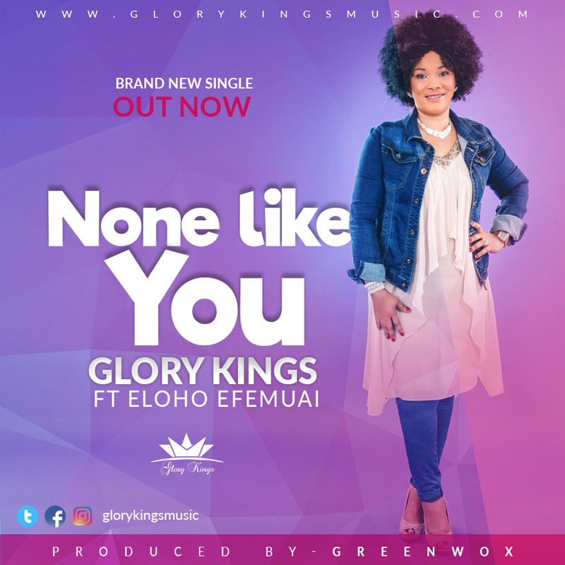 None Like You - Eloho Efemuai lyrics