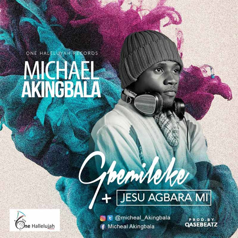 Album Ogbemileke - Michael Akingbala