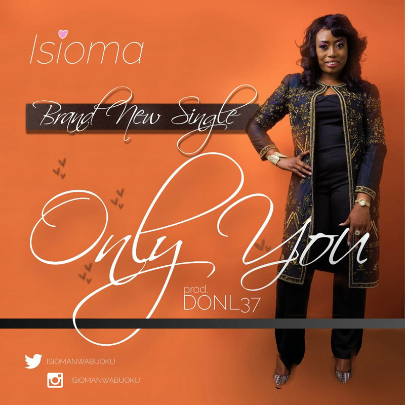 Only You - Isioma lyrics
