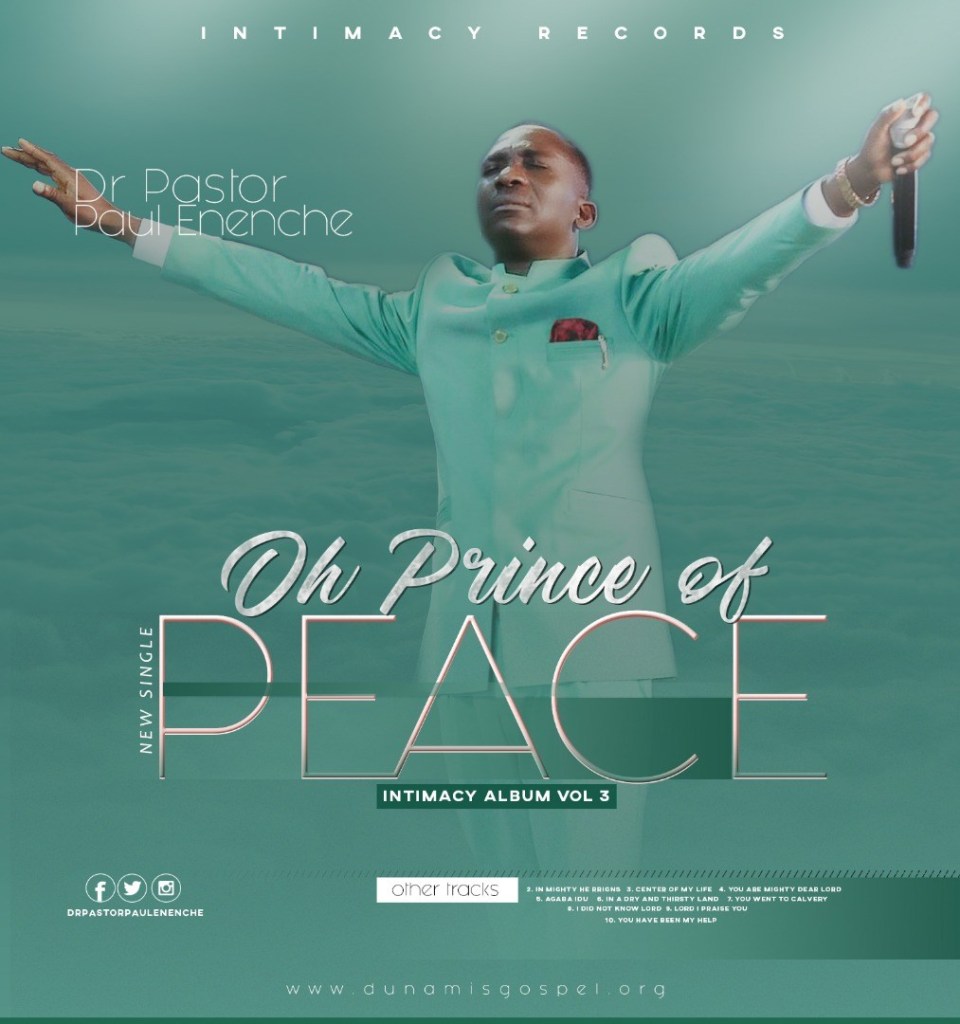 Prince of peace - Dr. Paul Eneche lyrics