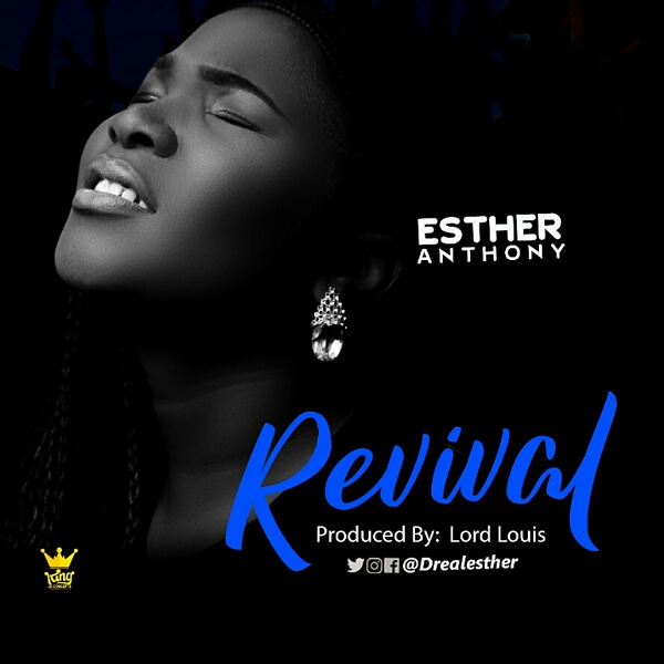 Revival - Esther Anthony lyrics