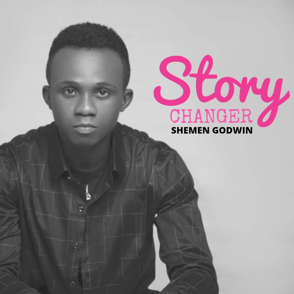Album Story changer - Shemen Godwin