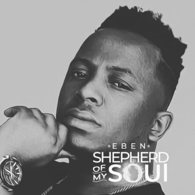 Album Shepherd of my Soul - Eben