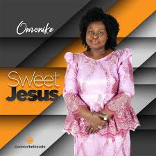 Album Sweet Jesus - Omonike