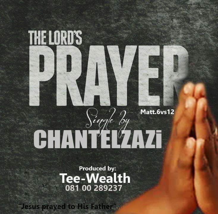 Album The Lord's prayer - Chantelzazi