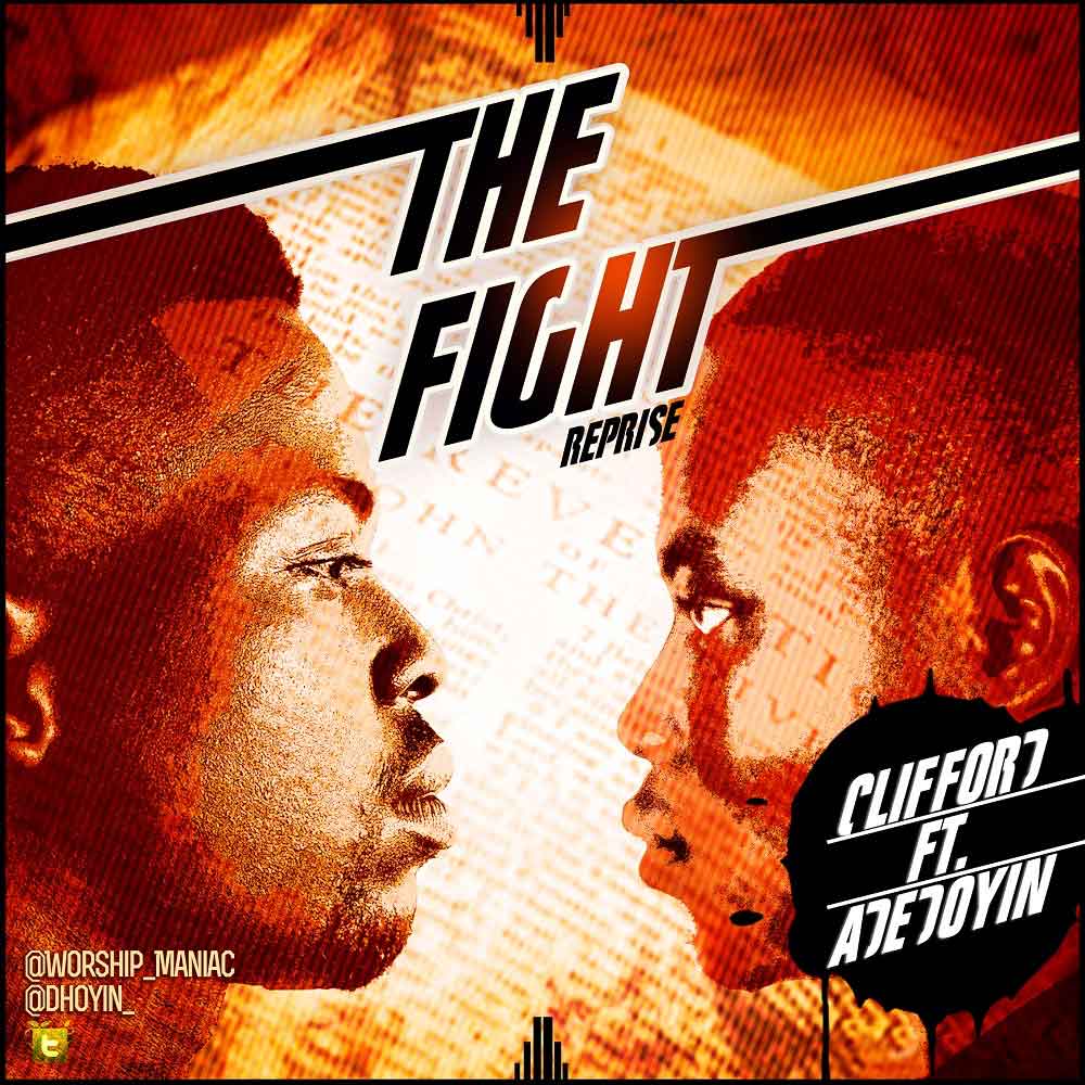 The Fight (Reprise) - Clifford Enobun lyrics
