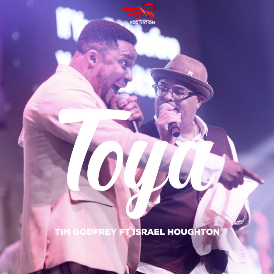 Toya (Praise Him) - Israel Houghton lyrics