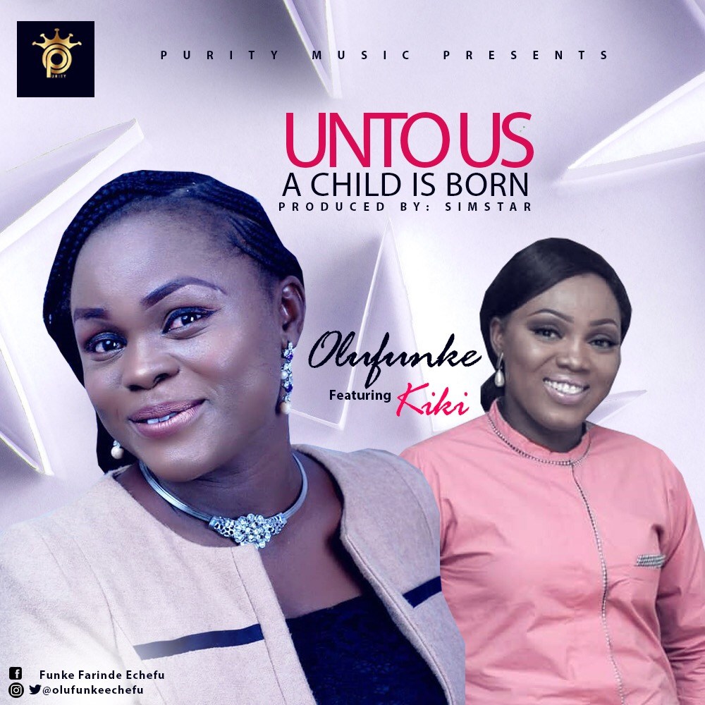 Unto us a Child is Born - Kiki lyrics