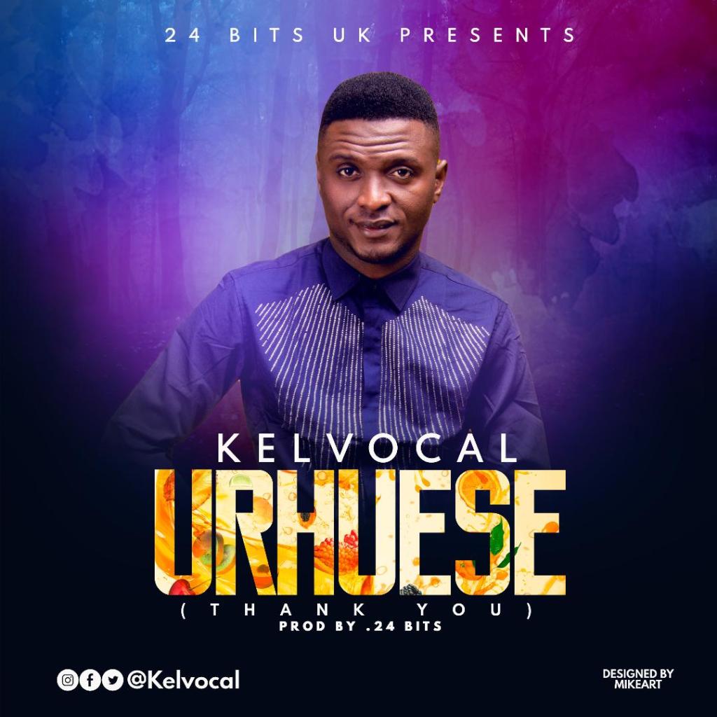 Urhuese - Kelvocal lyrics