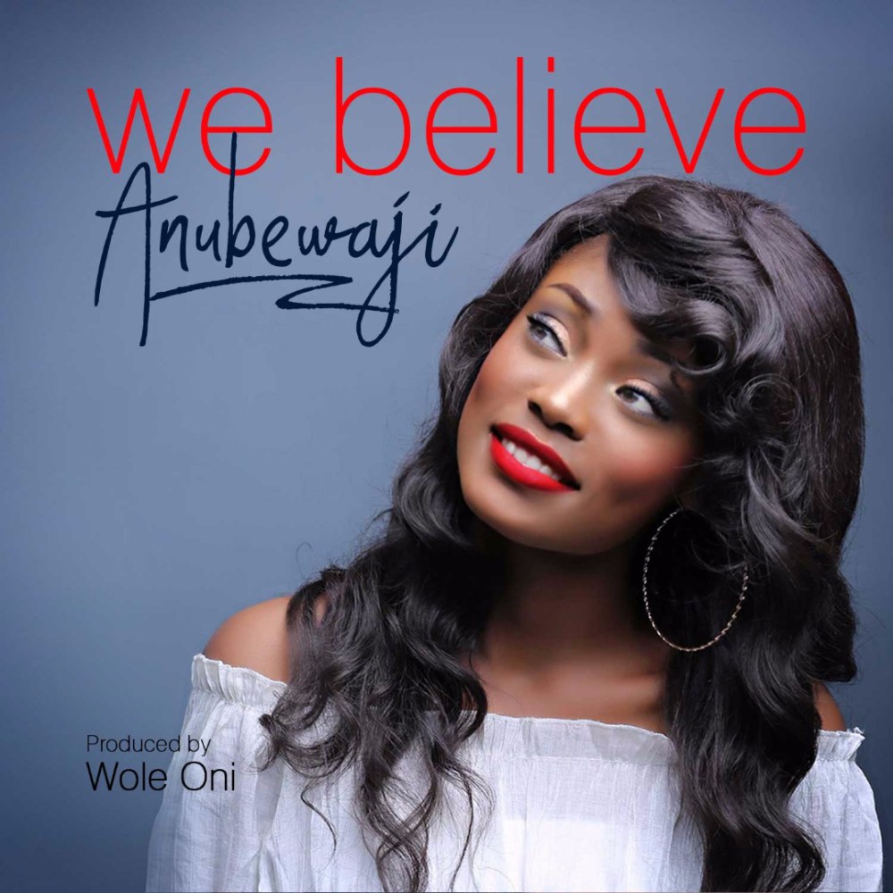 Album We believe - Anubewaji