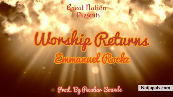Album Worship Returns - Emmanuel Rockz