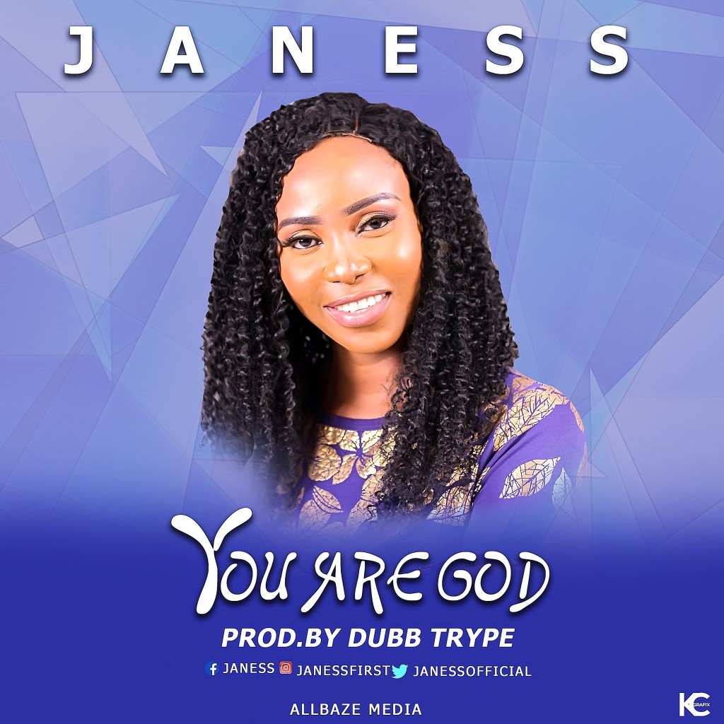 You are God - Janess lyrics