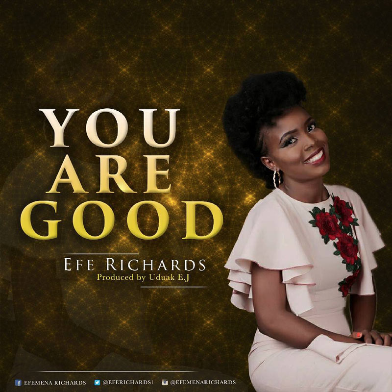 Album You are Good - Efe Richards