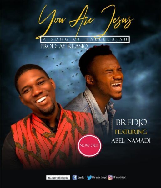 You are Jesus - Abel Namadi lyrics