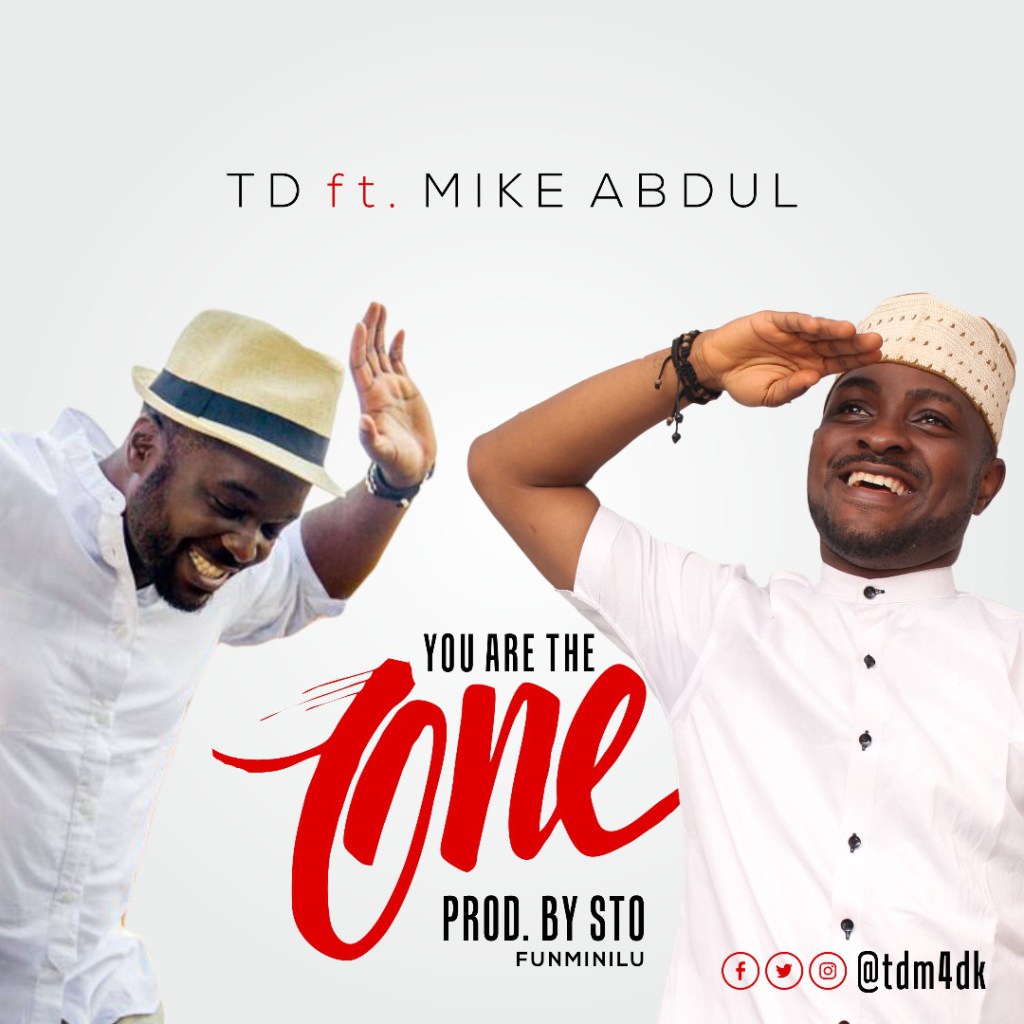 You Are The One - Mike Abdul lyrics