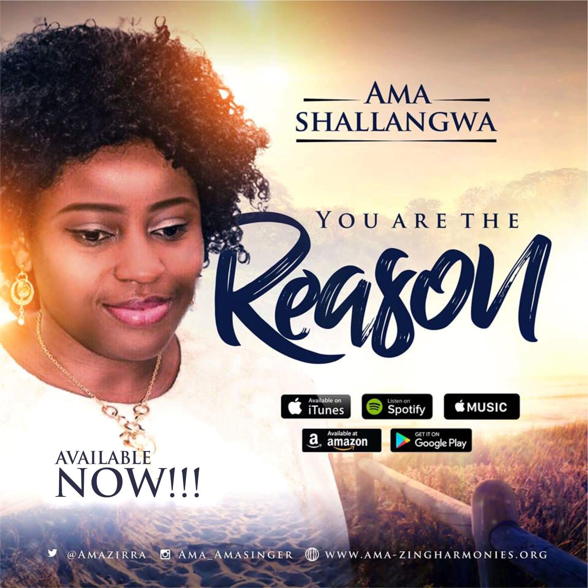 You Are The Reason - Ama Shallangwa lyrics