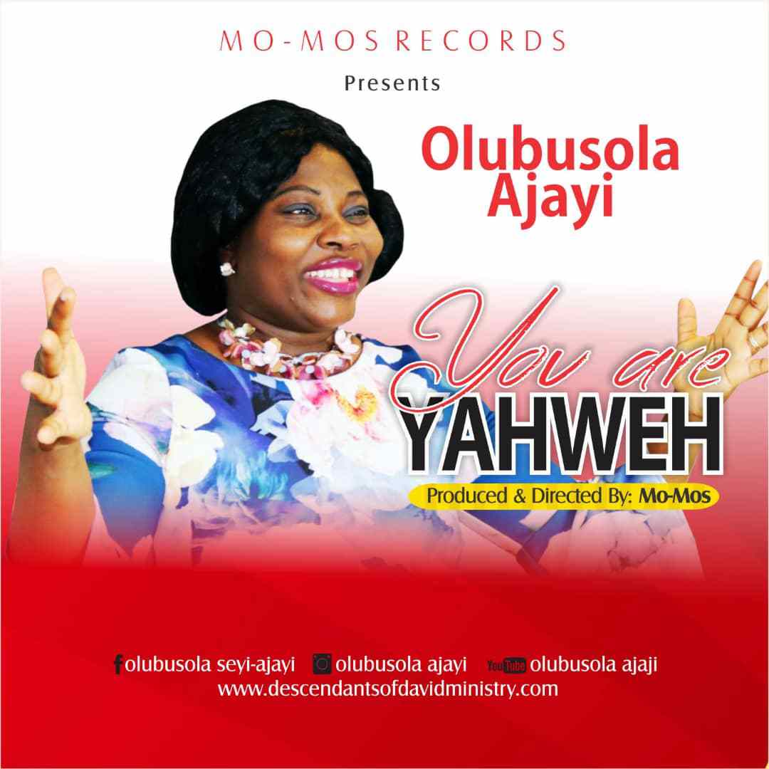Album You are Yahweh - OLubusola Ajayi