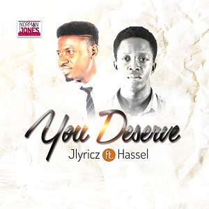 You Deserve - Hassel lyrics