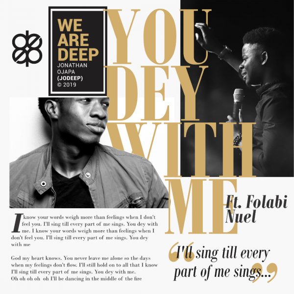 You dey with me - Folabi Nuel lyrics