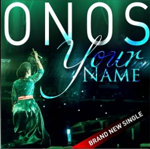 Your Name - Onos Ariyo lyrics
